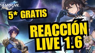 🎁REGALARÁN UN 5⭐PROMOCIONAL  Reacción live 16  Honkai Star Rail [upl. by Meil]