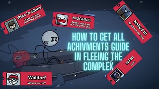 Henry Stickmin Collection Fleeing The Complex All Achievements Guide [upl. by Ettenrahs]