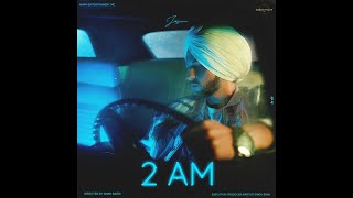 2 AM  Josan  New Punjabi Song 2024  Daana Paani Studios [upl. by Aynor938]