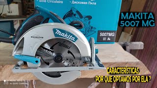 Serra circular Makita 5007mg NÃO COMPRE sem antes assistir esse video [upl. by Jarid63]