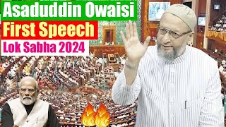 Asaduddin Owaisis Firing First Speech in 18th Lok Sabha 2024  AIMIM  Hyderabad MP  Telangana  P [upl. by Kcid]