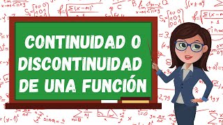 🔍 DESCUBRE la CONTINUIDAD o DISCONTINUIDAD de una FUNCIÓN 📈  Lógica [upl. by Dody]