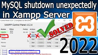 Solved Error MySql Shutdown Unexpectedly 2022 Update MySql not starting in Xampp Server [upl. by Andromede]