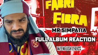 494 ALBUM REQUEST 🇮🇹  Fabri Fibra  Mr Simpatia FULL REACTION W\ENGLISH LYRICS [upl. by Sicular]