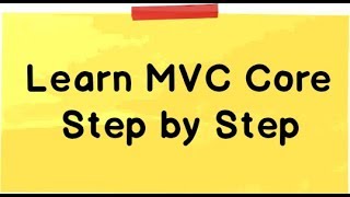 MVC Core Step by Step for Beginners  MVC Core Tutorial  MVC 6 Tutorial  ASPNET MVC 6 [upl. by Vere]