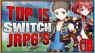 Top 15 Nintendo Switch JRPG Games  2022 [upl. by Ordnaxela]