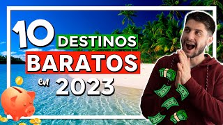 💸 Descubre estos destinos BARATOS para viajar en 2023 ⭐ 10 Países baratos [upl. by Eedyaj]