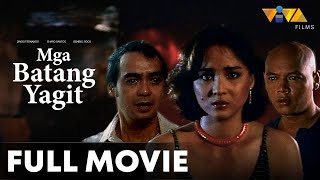 Mga Batang Yagit FULL MOVIE HD  Dindo Fernando Charo Santos Rowell Santiago Bembol Roco [upl. by Enneicul]