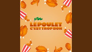 Le poulet cest trop bon [upl. by Enomed572]