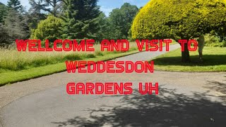 welcome and visit to weddesdon gardens uk [upl. by Onivla859]