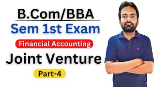 Part4 Joint venture accounting bcom 1st year  Numerical question solution [upl. by Refenej]