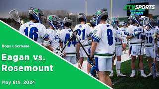 Eagan Boys Lacrosse vs Rosemount [upl. by Yecats]