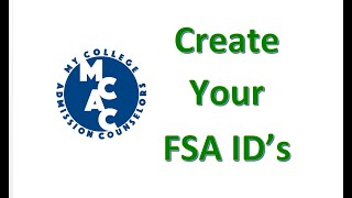 How to Create Student and Parent FSA IDs [upl. by Aseel]