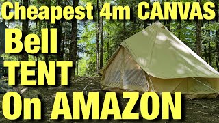 Cheapest 4m Canvas Bell Tent On AMAZON [upl. by Goldshell29]