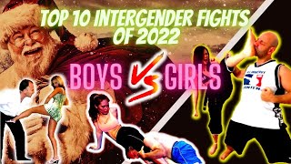 🔥Top 10 intergender fights of 2022Women VS Men Fightsgirls vs boysWoman vsWomen VS martialarts [upl. by Auot]