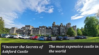 quotExperience the Magic of Ashford Castle Irelands Iconic Mayo Gemquot [upl. by Dachi416]