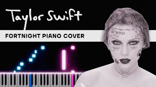 Taylor Swift — Fortnight  Piano Tutorial  Sheets [upl. by Anatola]