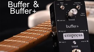 Empress Effects Buffer amp Buffer [upl. by Nilesoy]