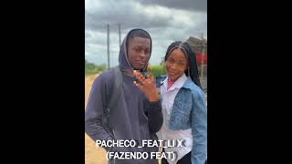 pachecofeatli x fanzendo mais um feat [upl. by Llenrev]