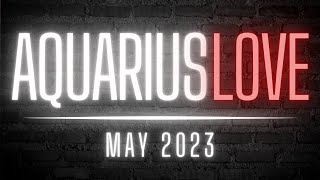 AQUARIUS ❤️ Someone Will Regret How They Acted This is DEEP MAJOR DETAILS  MAY 2023 [upl. by Astrea]