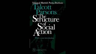 quotthe structure of social actionquot by talcott parsons a short review [upl. by Chaille268]