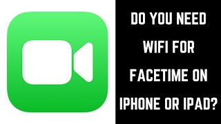 Do You Need Wifi for FaceTime [upl. by Merrielle]