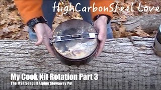 My Cook Kit Rotation Part 3  The MSR Seagull Alpine Stowaway Pot [upl. by Siusan]