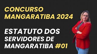 Concurso Mangaratiba 2024 Estatuto dos Servidores de Mangaratiba 01 [upl. by Pero]