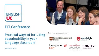 ELT Conference 2021  Practical ways of including sustainability in your language classroom [upl. by Culbertson121]