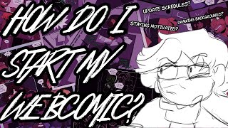 5 Tips For Starting Your Webcomic NOW [upl. by Anoyk207]