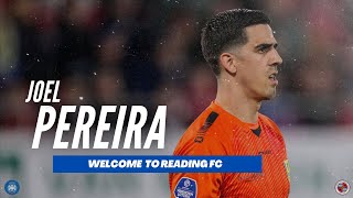 Joel Pereira Highlights  Welcome to Reading FC [upl. by Kemppe353]