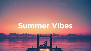 Summer Vibes 🌅  Chill House Playlist 🥰 [upl. by Feilak]