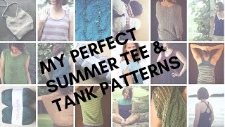 My Perfect Summer Tee and Tank Patterns  Episode 72 [upl. by Iny]