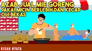 AZAB JUAL MIE GORENG PAKAI MICIN BERLEBIH DAN KECAP OLI BEKAS SIPIRA EPISODE 72  SINETRON AZAB [upl. by Yrennalf571]