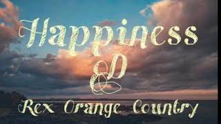 Happiness  Rex Orange County 8D Smooth Audio [upl. by Caffrey]