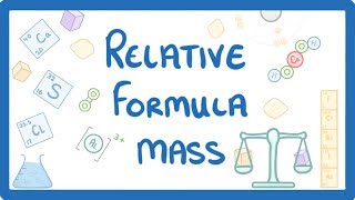 GCSE Chemistry  Relative Formula Mass 24 [upl. by Tod]