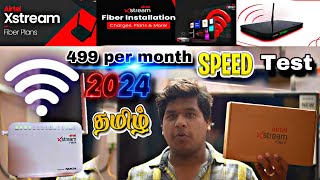 airtel xstream fiber installation Tamil Review  2024  airtel xsteam fiber 6 month plans review [upl. by Ilime921]