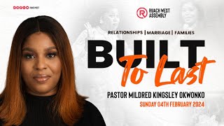 Built to Last  Pst Mildred Kingsley Okonkwo  4th Feb [upl. by Maddocks156]