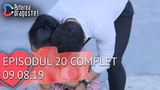 Puterea dragostei 09082019  Episodul 20 COMPLET HD [upl. by Viole643]