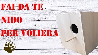 Fai Da Te  Nido per voliera [upl. by Eidolem]