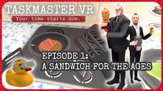 A Sandwich For The Ages  Episode 1  Taskmaster VR [upl. by Assirrak]