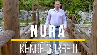 Nura  Këngë Gurbeti Official Video [upl. by Peoples]