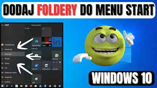 Dodaj Ulubione Foldery i Pliki do Menu Start w Windows 10 📂🚀 [upl. by Ennayar363]