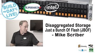 Supermicro Disaggregated Storage  Just a Bunch Of Flash JBOF  Mike Scriber [upl. by Enelrats783]