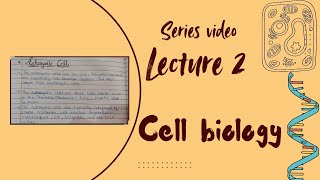 Cell biology  Eukaryotic cell  Animal cell  Lecture 2 [upl. by Arebma]