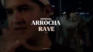 ARROCHARAVE  ELA F4D3 ELA SENTA  djlenoovip MC B7 MC Lan ARROCHA RAVE By SKORPS VOL3 [upl. by Ellenahs]