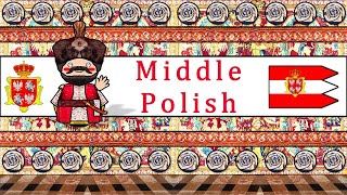 MIDDLE POLISH LANGUAGE [upl. by Teillo17]