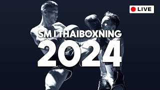 SM i Thaiboxning 2024  Kvaldag 1 Seniorer [upl. by Enowtna]