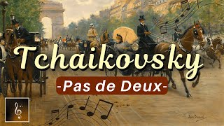 Música Clássica para sonhar com dias melhores  Tchaikovsky Ballet clássico [upl. by Balthazar]