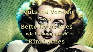 Bette Davis Blick Cover von quotBette Davis Eyesquot wie bekannt durch Kim Carnes [upl. by Nore]